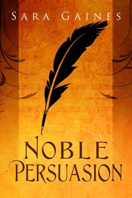 Noble Persuasion (The Halvarian Ruin Books Book 2)