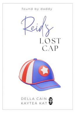 Reid's Lost Cap (Found by Daddy 12)