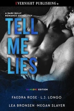 Tell Me Lies (Manlove Edition) Anthology