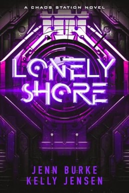 Lonely Shore (Chaos Station 2, 2nd Ed., 2024)