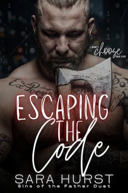 Escaping the Code (Sins of the Father 2)