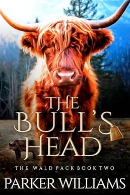 The Bull’s Head (The Wald Pack 2)