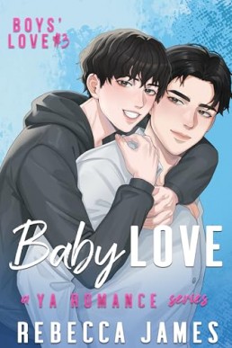 Baby Love (Boys’ Love 3)