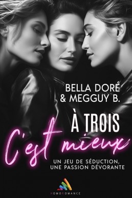 A trois, c'est mieux (French Edition)