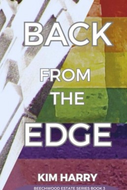 Back From The Edge (Beechwood Estate #3)