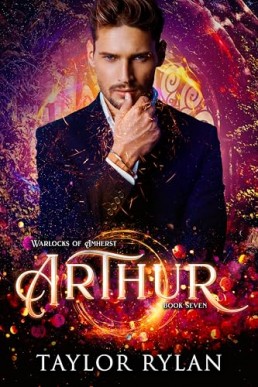 Arthur (Warlocks of Amherst 7)