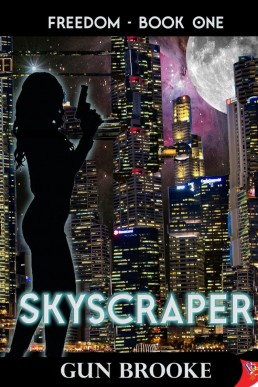 Skyscraper (The Freedom Series Book 1)