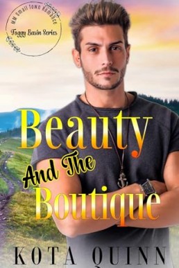 Beauty and the Boutique (Foggy Basin)