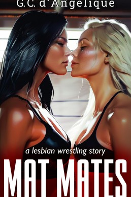 Mat Mates: A Lesbian Wrestling Story