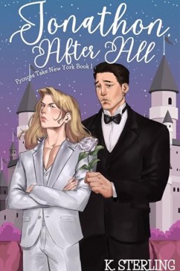 Jonathon, After All  (Princes Take New York 1)