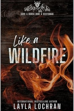 Like a Wildfire