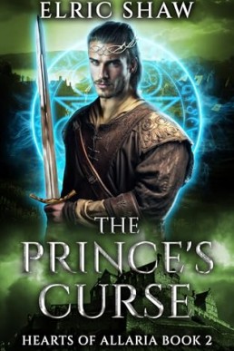 The Prince's Curse (Hearts of Allaria 2)