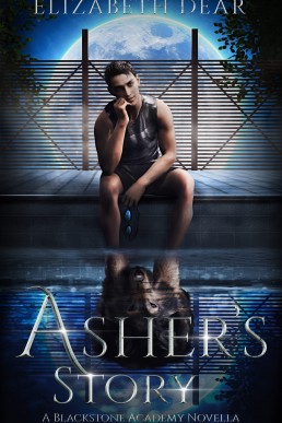 Asher's Story (Blackstone Academy 3.5)