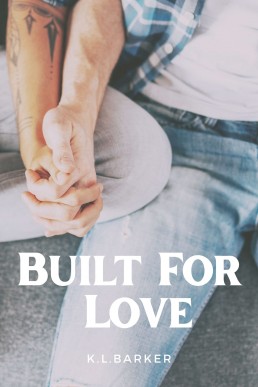 Built for Love