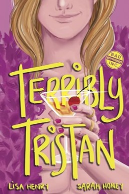 Terribly Tristan (Bad Boyfriends, Inc Book 3, 2nd Ed. 2024)