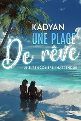 Une plage de rêve (French Edition)