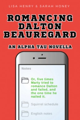 Romancing Dalton Beauregard (Alpha Tau 2.5)