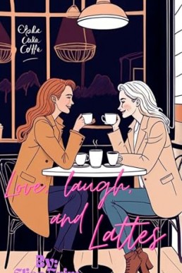 Love, laugh, and lattes