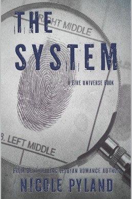 The System (Fire Universe Book 4)