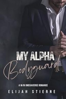 My Alpha Bodyguard