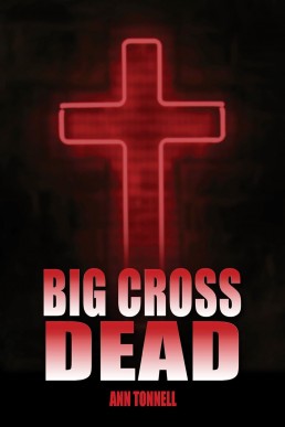 Big Cross Dead