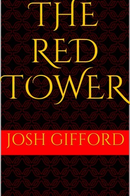 The Red Tower (The Tales of Ankyran Book 1)