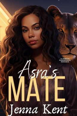 Asra's Mate: A Lesbian Paranormal Romance (Fated Mates Book 11)