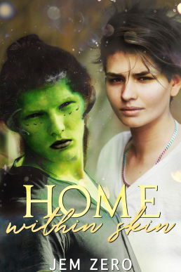 Home Within Skin