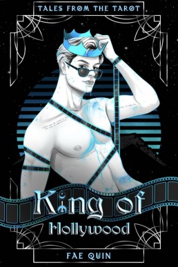 King of Hollywood (Tales from the Tarot)