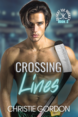 Crossing Lines (Desert Ice Hockey 2)