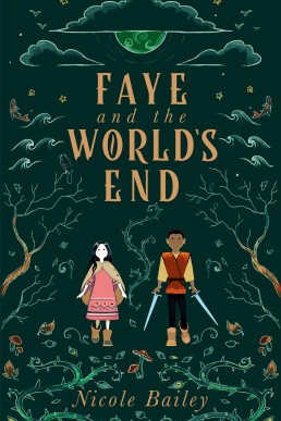 Faye and the World's End (Faye and the Ether 3)