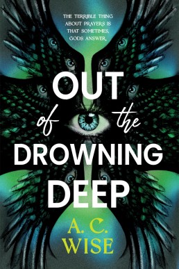 Out of the Drowning Deep