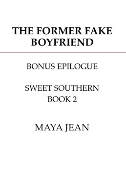 The Former Fake Boyfriend (Bonus Epilogue)