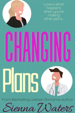 Changing Plans (Whitebridge Book 4)