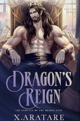 Dragon’s Reign (The Dragon King’s Challenge 3)