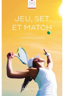 Jeu, Set et Match (French Edition)