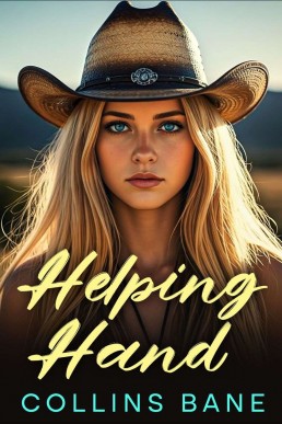 Helping Hand: From Drifter to Lover: A Ranch Romance