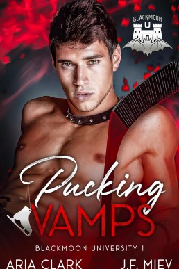 Pucking Vamps (Blackmoon University 1)