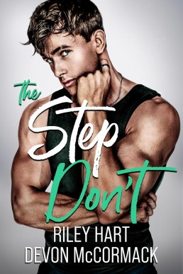 Step Don't (Peach State Stepbros 2)