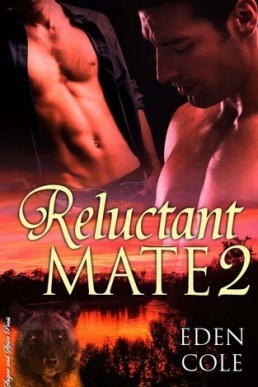 Reluctant Mate 2 (Reluctant Mate 2) PDF