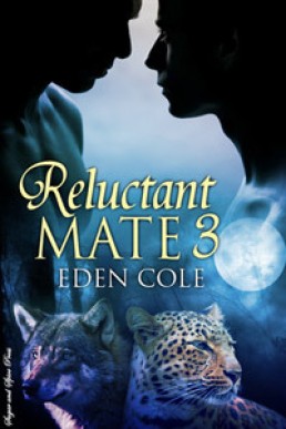 Reluctant Mate 3 (Reluctant Mate 3) PDF