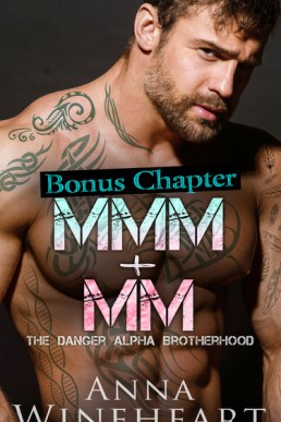 MMM+MM (The Danger Alpha Brotherhood #2.5)