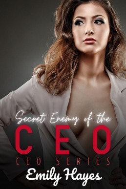 Secret Enemy of the CEO: A Lesbian/Sapphic CEO Romance (CEO Series Book 7)