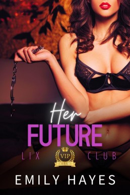 Lix 5: Her Future (Lix Club) (New Cover 2)