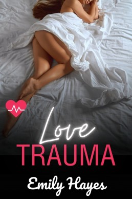 Love Trauma: A Lesbian Medical Romance (Forest Vale Hospital Book 8) (New Cover)