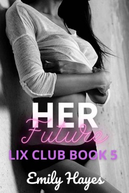 Lix 5: Her Future (Lix Club)