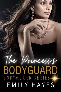 The Princess's Bodyguard: A Lesbian/Sapphic Bodyguard Romance (Bodyguard Series Book 4) (New Cover)