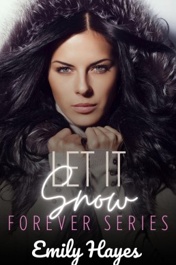 Let It Snow: An Ice Queen, Enemies-to Lovers, Sapphic/Lesbian Romance (Forever Series Book 7) (New Cover)