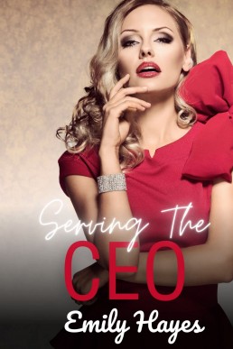 Serving the CEO: A Sapphic/Lesbian CEO Age Gap Romance (CEO Series Book 3)