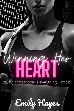 Winning Her Heart: A Lesbian Romance (Forever Series Book 5)